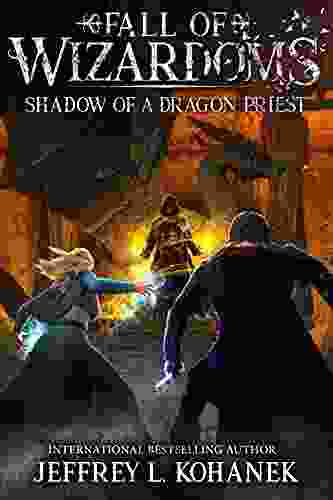 Wizardoms: Shadow Of A Dragon Priest (Fall Of Wizardoms 4)