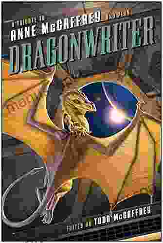 Dragonwriter: A Tribute to Anne McCaffrey and Pern