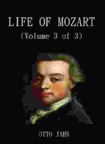 Life Of Mozart (Volume 3 Of 3)