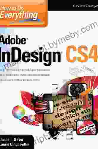 How To Do Everything Adobe InDesign CS4