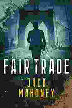 Fair Trade (Adrian Cervantes 2)