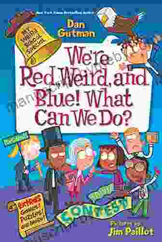 My Weird School Special: We re Red Weird and Blue What Can We Do?